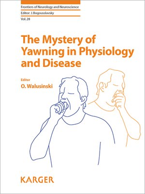 cover image of The Mystery of Yawning in Physiology and Disease